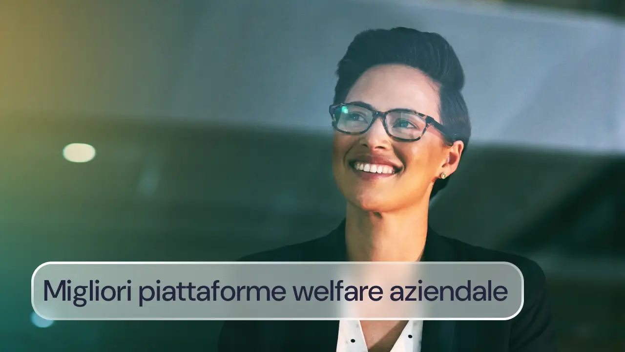 Migliori piattaforme welfare aziendale: le principali soluzioni 2026